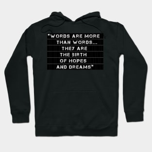 Mean Your Words - Poet, Poems, Poetry Hoodie